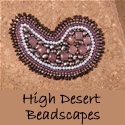 High Desert Beadscapes : 