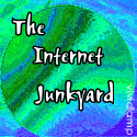 The Internet Junkyard : It`s All Good!