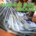 Business Buzz Abound : Lookin' Around?  Business Buzz Abound!