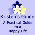 Kristen's Guide : A practical guide to a happy life.