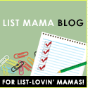 List Mama Blog : Lists of Lists for List-Lovin' Mamas
