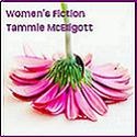 Tammie McElligott : Women's Fiction