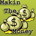 Makin The Money : Earn Real Cash