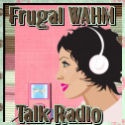 Frugal WAHMs Talk radio : Podcast for Work At Home Moms