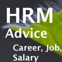 HRM Advice : Job, Career, HRM