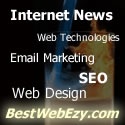 Internet Marketing, Web Technologies & News - Best Web Ezy : online marketing, internet marketing, site reviews, web design, web development