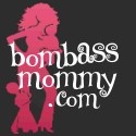Bombass Mommy : Kids deserve healthy moms!