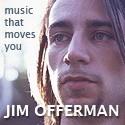 Jim Offerman : music that moves you