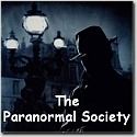 The Paranormal Society : All Things Paranormal