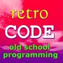Retro Code Programming : Old school programming techniques