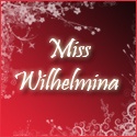 Miss Wilhelmina : 