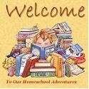 Welcome To Our Homeschool Adventures : 