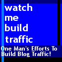 Watch Me Build Traffic! : 