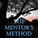 THE MENTOR'S METHOD - a resource for all! : Mentoring Q & As