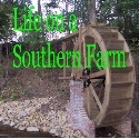 Life on a Southern Farm : gardening,farm,animals,countryliving,