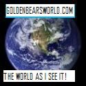 Goldenbears World : The world as I see it