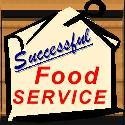 Successful Food  Service : Serve top quality meals on a budget!