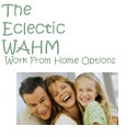The Eclectic WAHM : Work From Home Options