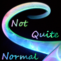Not Quite Normal : Musings from an alternative perspective