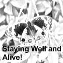 Staying Well and Alive : Be The One