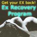 Ex Recovery Program : Get your Ex Back!