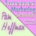 Internet Marketing Seminar Listing Service by Pam Hoffman : internet marketing