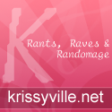 krissyville.net : rants, raves & randomage
