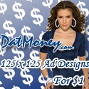 DatMoney.com will make banners for cheap