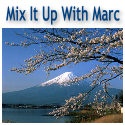 Mix It Up With Marc : Advertures in Travel & Business