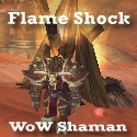 Flame Shock : World of Warcraft Shaman blog