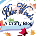 BlueWinds Craft Blog : Find All You Need For Your Crafts