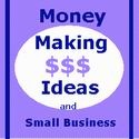 Money Making Ideas : small business, make money, work at home