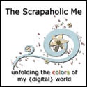 The Scrapaholic Me. : Unfolding the colors of my {digital} world