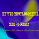 My Web encyclopedia : Top website travel site make money online reviews and more....