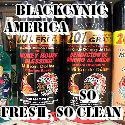 Blackcynic America : So Fresh & So Clean