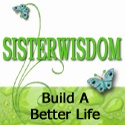 SisterWisdom : build a better life