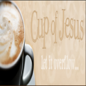 Cup of Jesus : let it overflow