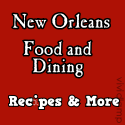 New Orleans Food & Fun : New Orleans recipes, restaturants, and things to do