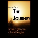 Annie's THE JOURNEY : Have a glimpse of my thoughts