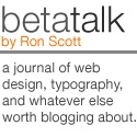BetaTalk : by Ron Scott