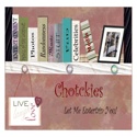 Chotskies : Let Me Entertain You