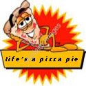 Life's A Pizza Pie : life, family, social issues