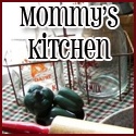 Mommy's Kitchen  : 