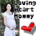 Loving Heart Mommy : parenting, family,children, pregnancy, 