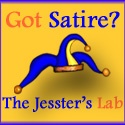 The Jesster's Lab : Satire makes the world hurt-so-good.