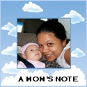 A MOM'S NOTE : 