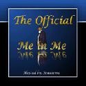 The Official Me in Me : Sayin what you want to say