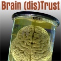 Brain (dis)Trust : A meeting of my minds