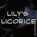 Lily's Licorice : The silliness of life.