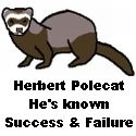 Herbert Polecat : The Rise & Fall of Herbert Polecat
